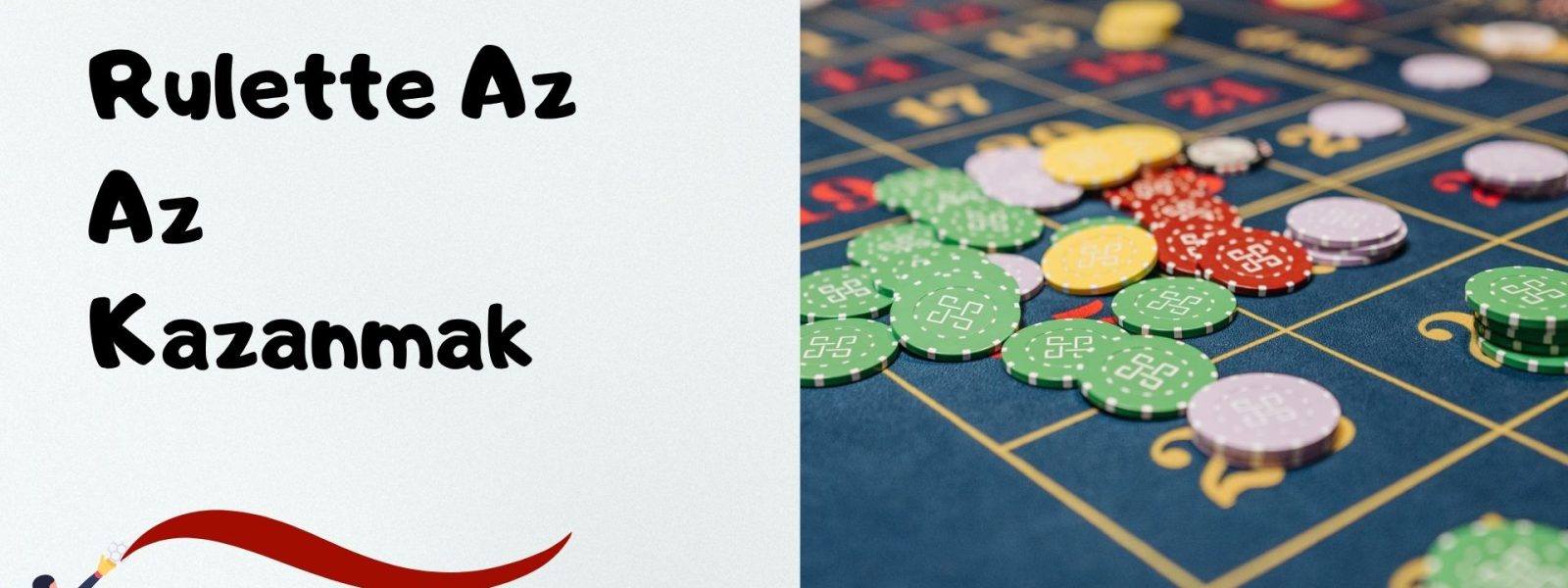 Rulette Az Az Kazanmak İçin Taktikler